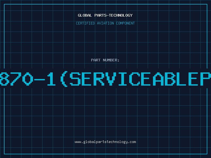 Aviation Part 975870-1(serviceablepart
