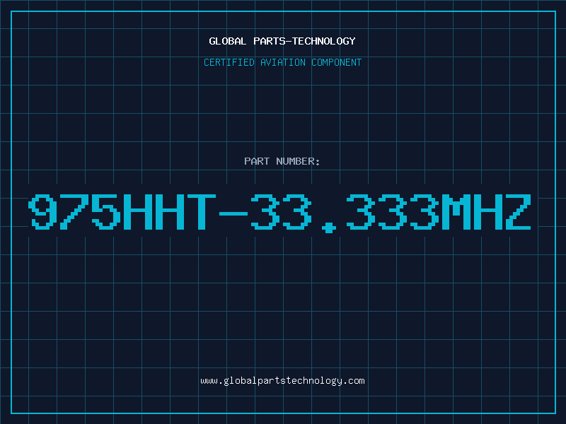 Aviation Part 975HHT-33.333MHZ