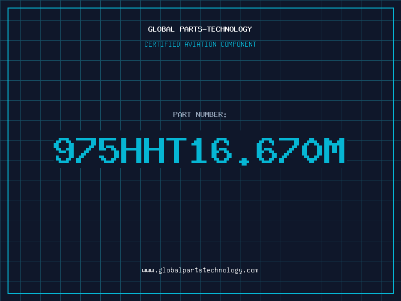 Aviation Part 975HHT16.670M