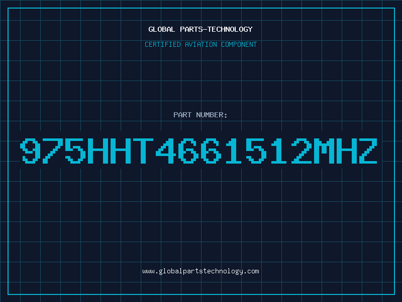 Aviation Part 975HHT4661512MHZ