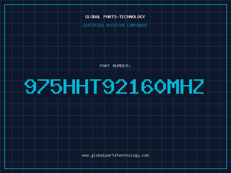 Aviation Part 975HHT92160MHZ