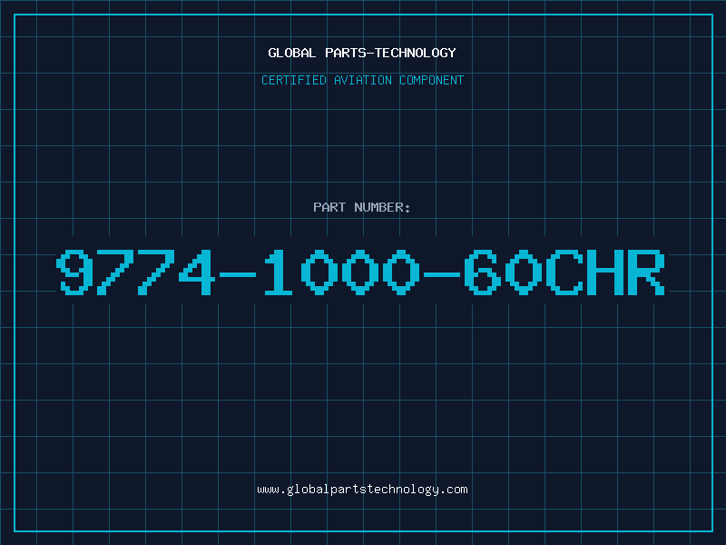 Aviation Part 9774-1000-60CHR