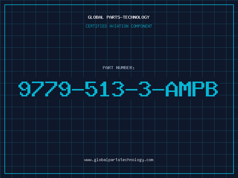 Aviation Part 9779-513-3-AMPB