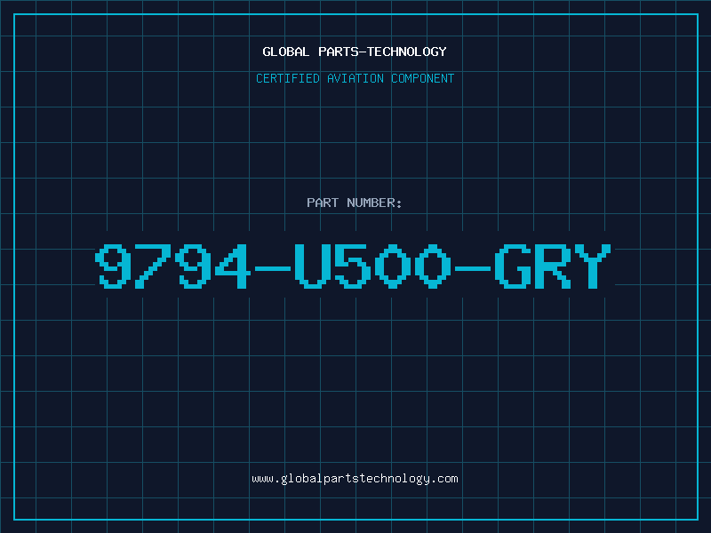 Aviation Part 9794-U500-GRY