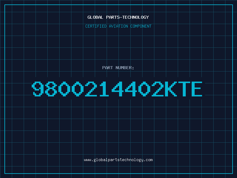Aviation Part 9800214402KTE