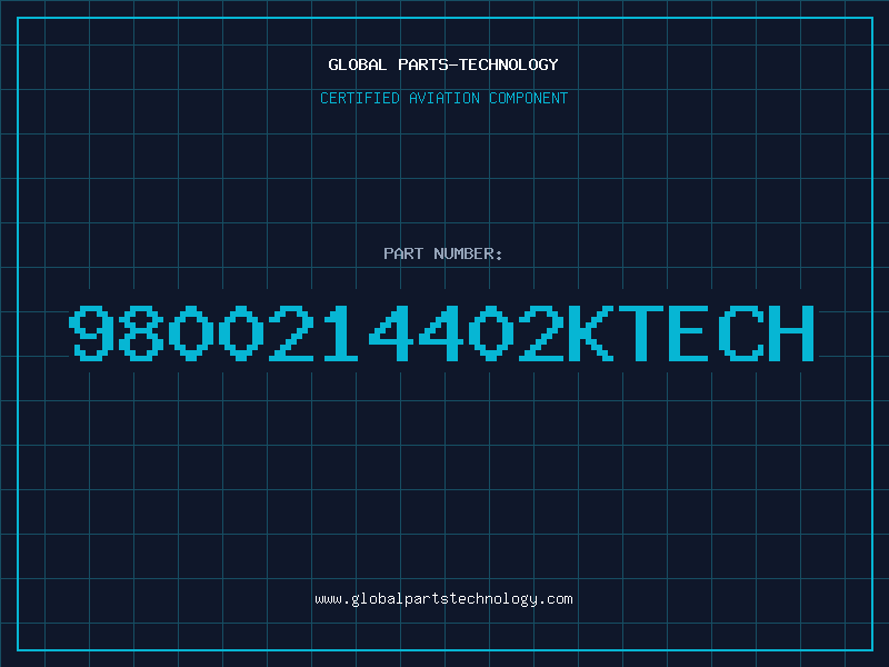 Aviation Part 9800214402KTECH