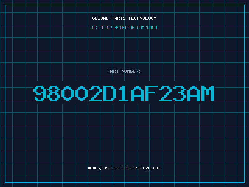 Aviation Part 98002D1AF23AM