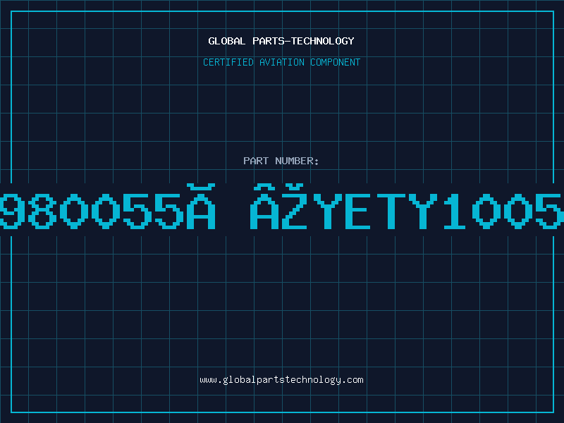 Aviation Part 980055Ð®YETY1005