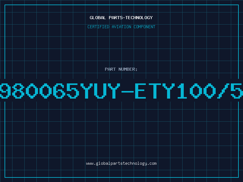 Aviation Part 980065YUY-ETY100/5