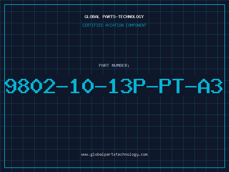 Aviation Part 9802-10-13P-PT-A3