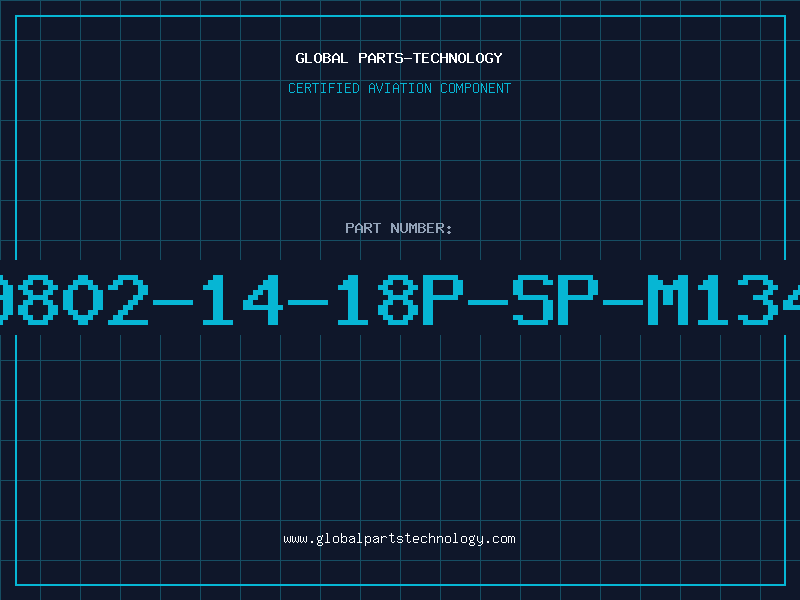 Aviation Part 9802-14-18P-SP-M134