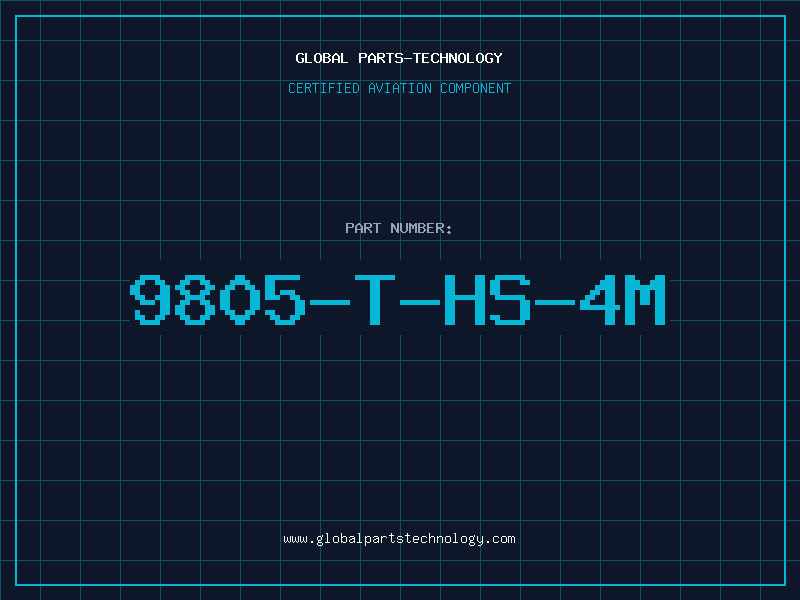 Aviation Part 9805-T-HS-4M