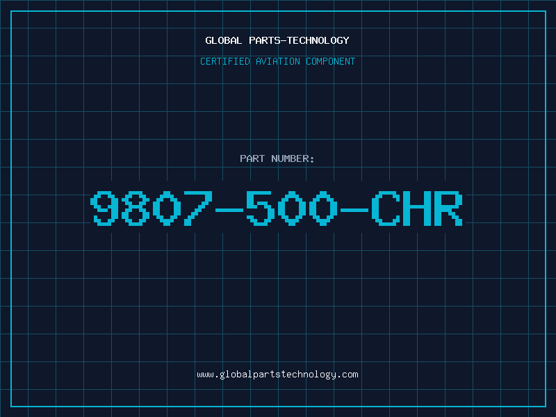 Aviation Part 9807-500-CHR