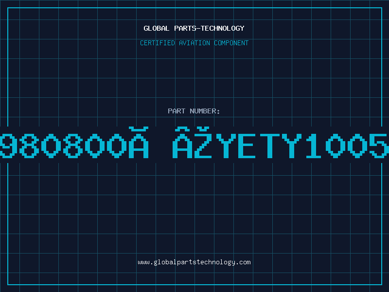 Aviation Part 980800Ð®YETY1005