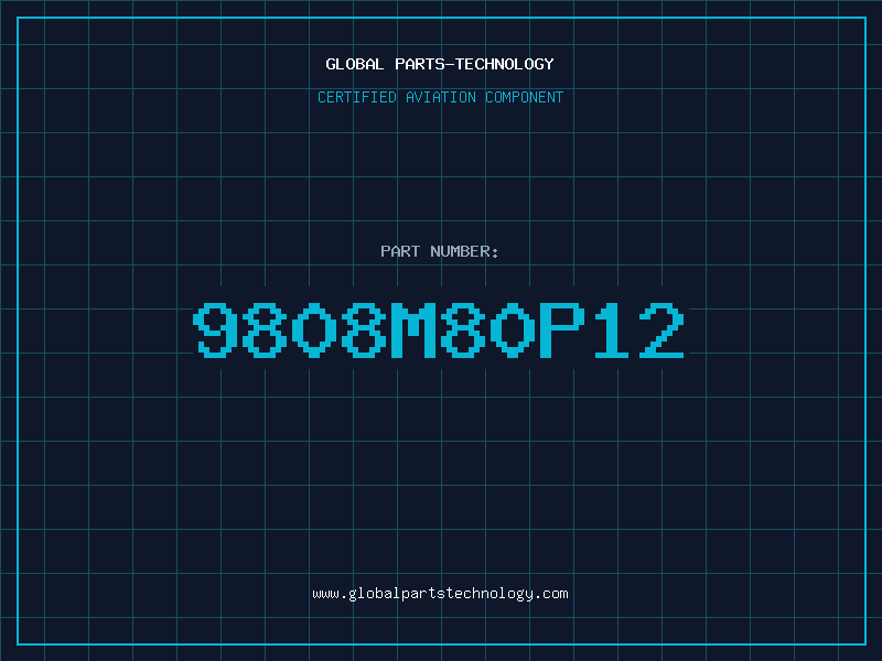 Aviation Part 9808M80P12