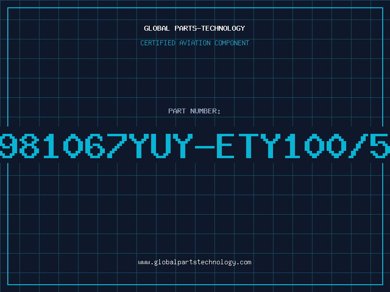 Aviation Part 981067YUY-ETY100/5