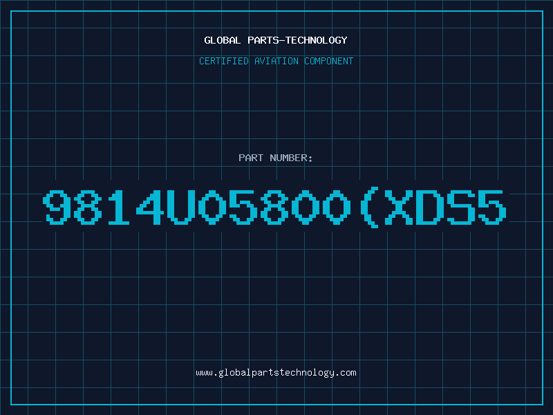 Aviation Part 9814U05800(XDS5
