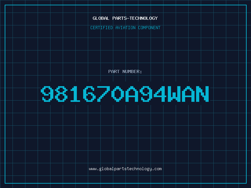 Aviation Part 981670A94WAN