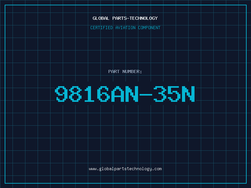 Aviation Part 9816AN-35N