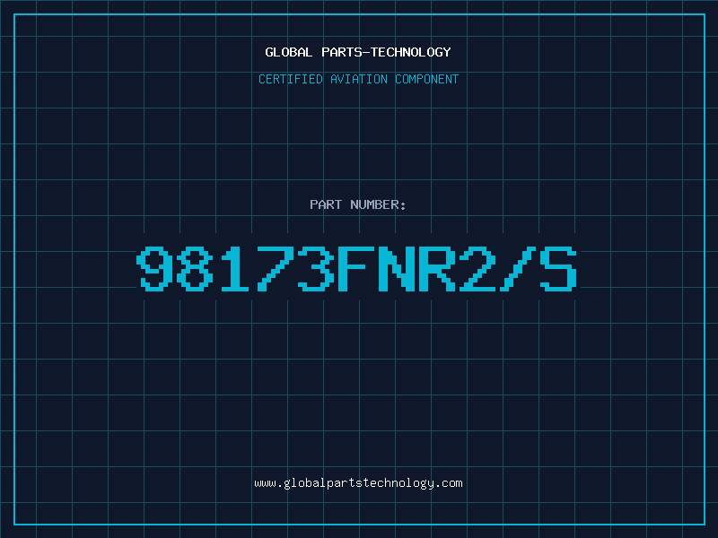 Aviation Part 98173FNR2/S