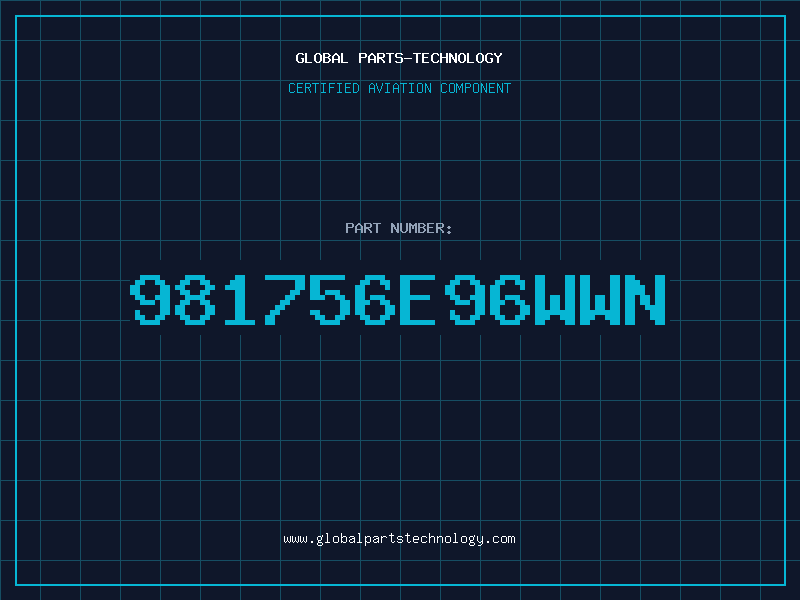 Aviation Part 981756E96WWN