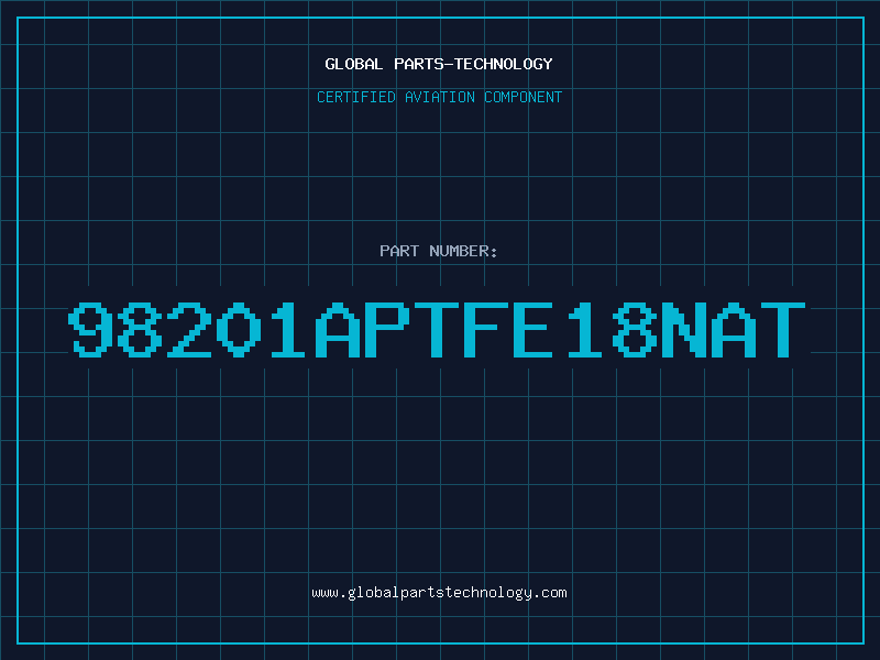 Aviation Part 98201APTFE18NAT