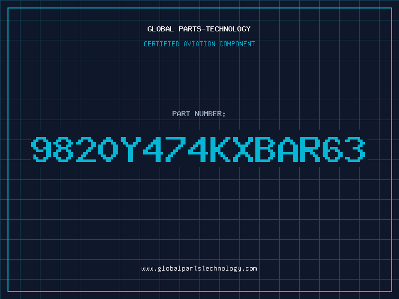 Aviation Part 9820Y474KXBAR63