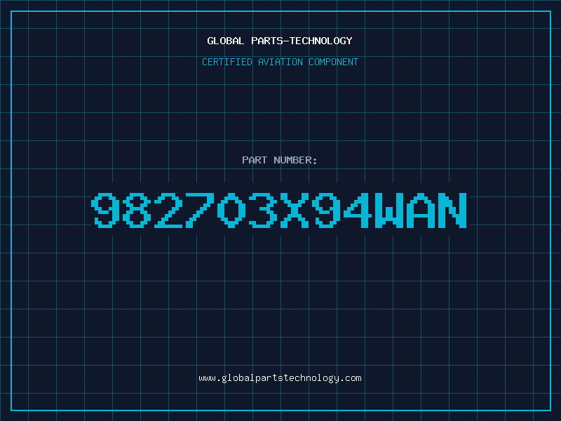 Aviation Part 982703X94WAN