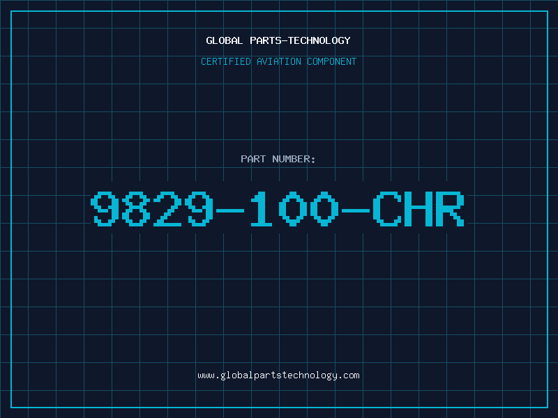 Aviation Part 9829-100-CHR