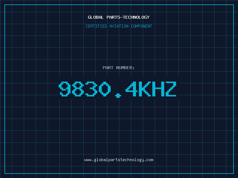 Aviation Part 9830.4KHZ