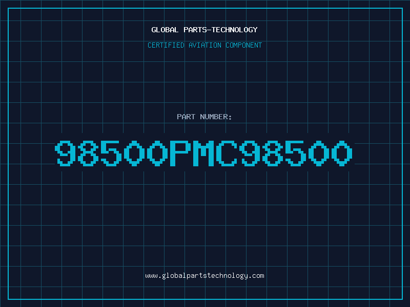 Aviation Part 98500PMC98500