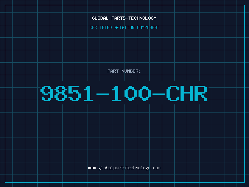 Aviation Part 9851-100-CHR