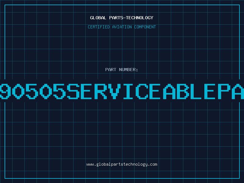 Aviation Part 9890505serviceablepart