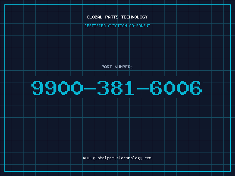 Aviation Part 9900-381-6006