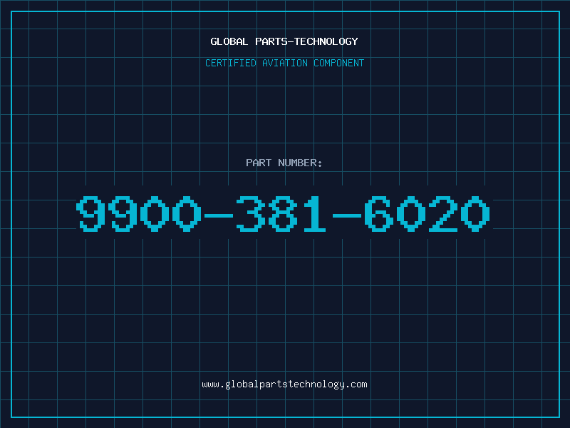 Aviation Part 9900-381-6020