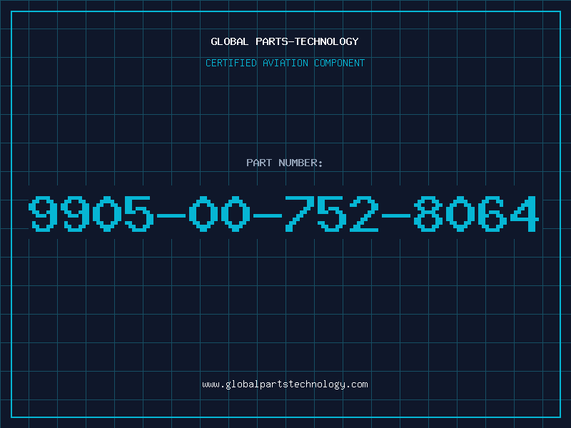 Aviation Part 9905-00-752-8064