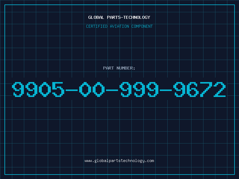 Aviation Part 9905-00-999-9672