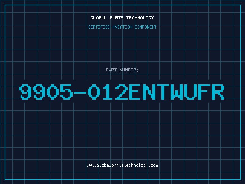 Aviation Part 9905-012ENTWUFR