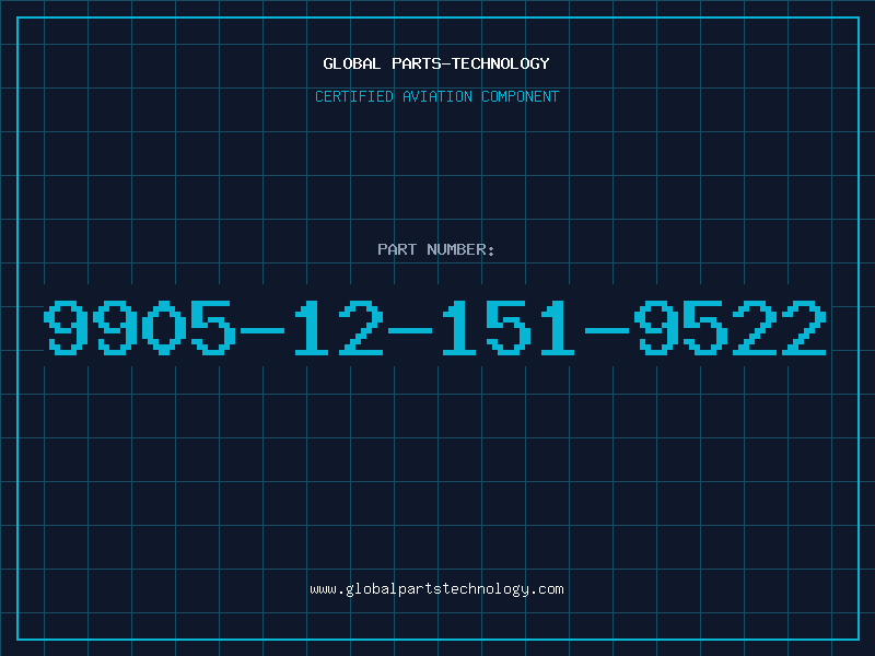 Aviation Part 9905-12-151-9522