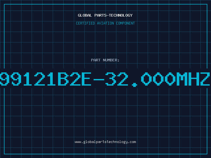 Aviation Part 99121B2E-32.000MHZ