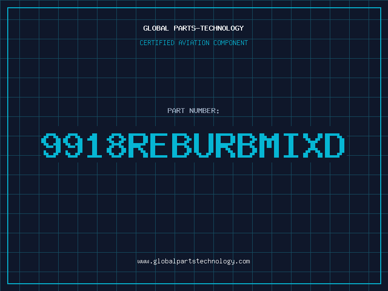 Aviation Part 9918REBURBMIXD