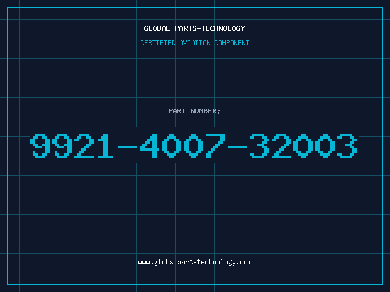 Aviation Part 9921-4007-32003