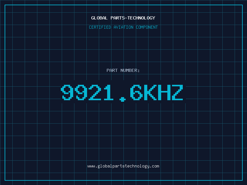 Aviation Part 9921.6KHZ