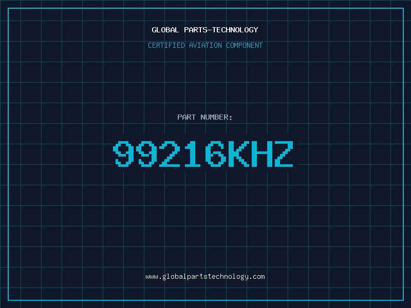 Aviation Part 99216KHZ