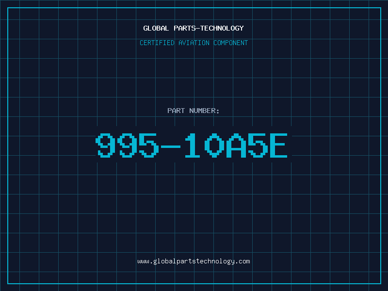 Aviation Part 995-10A5E