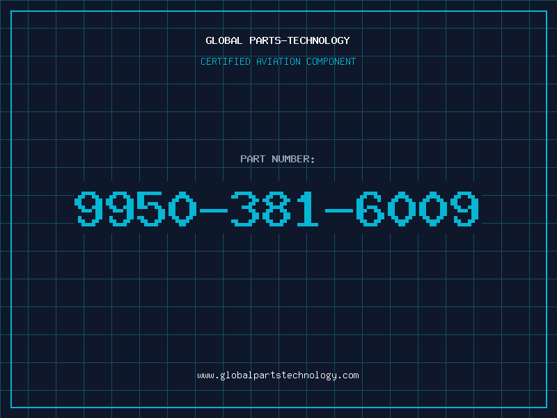 Aviation Part 9950-381-6009