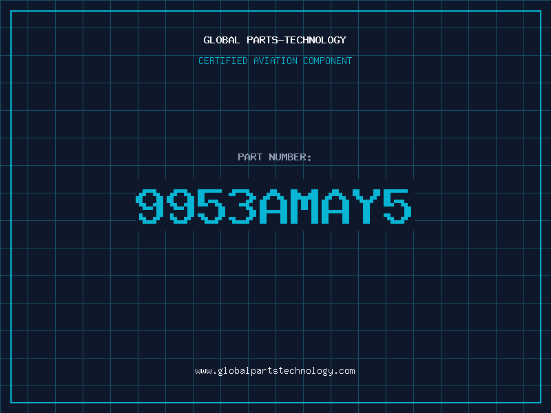 Aviation Part 9953AMAY5