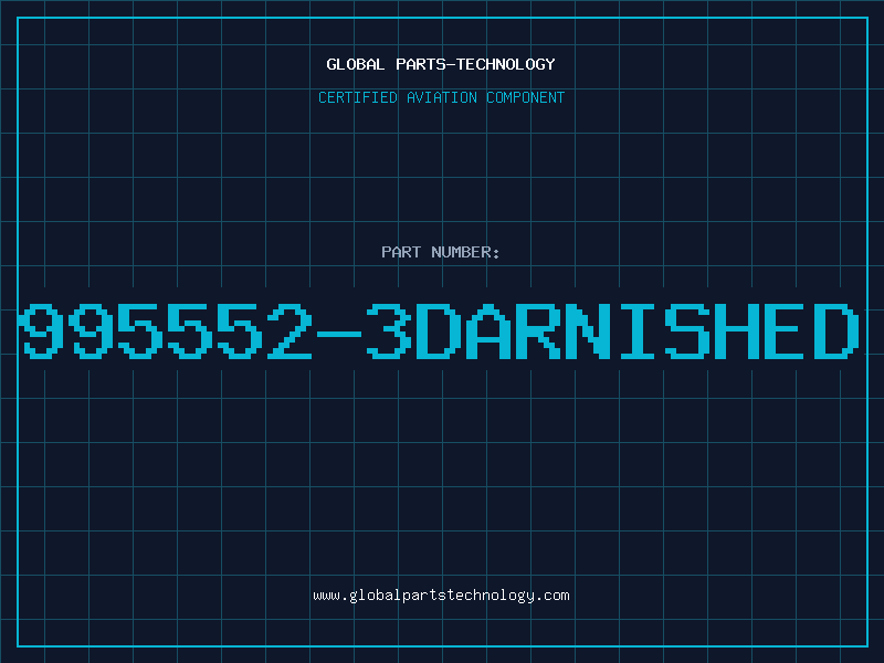 Aviation Part 995552-3DARNISHED
