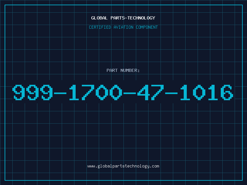 Aviation Part 999-1700-47-1016