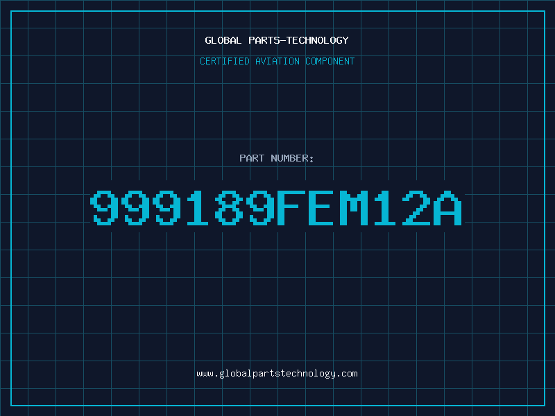 Aviation Part 999189FEM12A